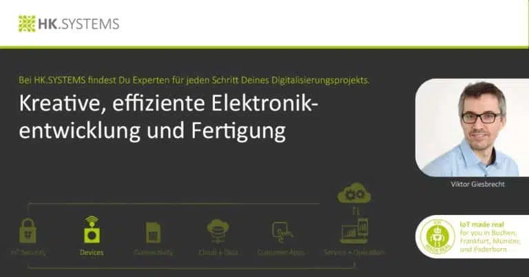 HK.SYSTEMS – kreative, effiziente Elektronikentwicklung und Fertigung