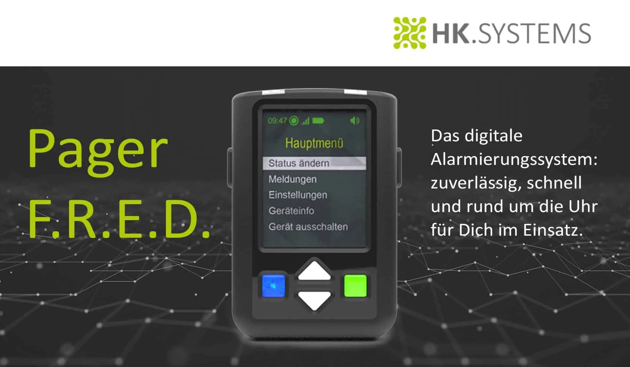 Das digitale Alarmierungssystem Pager F.R.E.D. – 24/7 Next Level Security