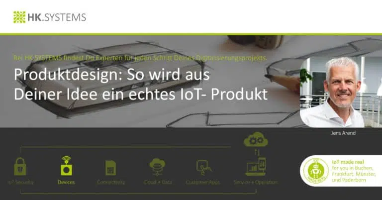 Produktdesign: So wird aus Deiner Idee ein echtes IoT- Produkt